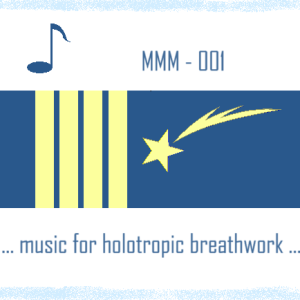 Holotropic breathwork music set MMM-001